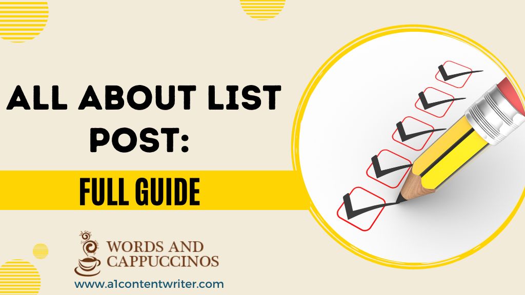 All About List Post: Full Guide